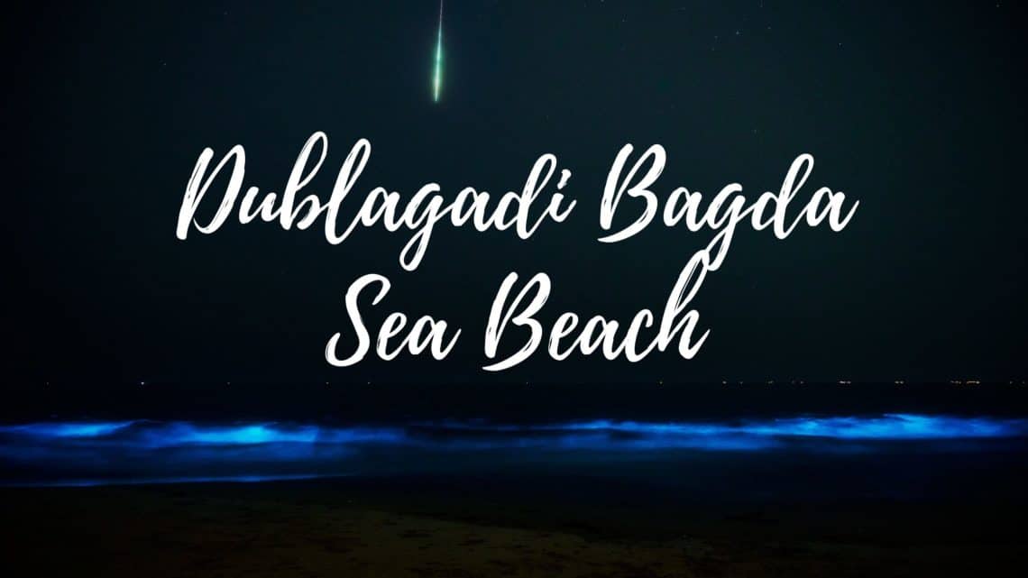 Dublagadi Bagda Sea Beach
